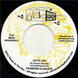 Thorpido & Salute  / Vin Gordon & Salute  - Unto Jah / Declaration Of Dub album