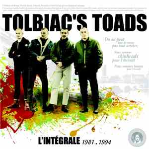 Tolbiac's Toads - L'Integrale 1981 . 1994 album