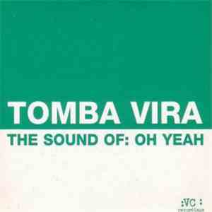 Tomba Vira - The Sound Of: Oh Yeah album