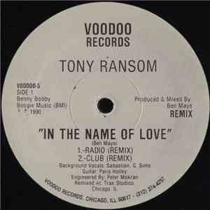 Tony Ransom - In The Name Of Love (Remix) album