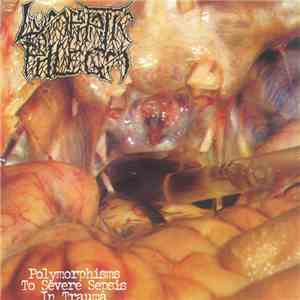 Torsofuck, Lymphatic Phlegm - Disgusting Gore And Pathology / Polymorphisms To Severe Sepsis In Trauma album