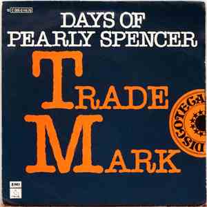 Trade Mark - Days Of Pearly Spencer album