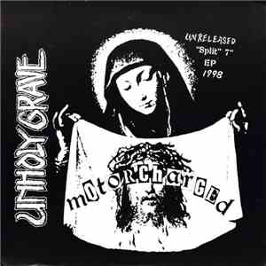 Unholy Grave / Depressor - Motorcharged / No One Said It Would Be Easy ! album