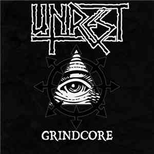 Unrest  - Grindcore album