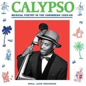 Various - Calypso: Musical Poetry In The Caribbean 1955-69 album