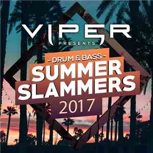Various - Drum & Bass Summer Slammers 2017 album