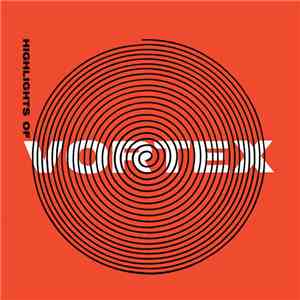 Various - Highlights Of Vortex album