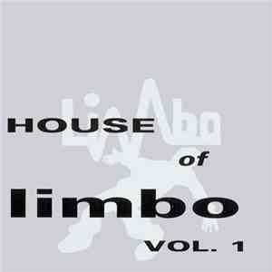 Various - House Of Limbo Vol. 1 album