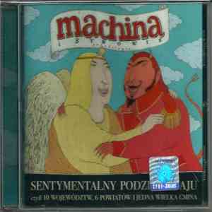 Various - Machina I Synowie-Sentymentalny Podział Kraju Czyli 10 Województw,6 Powiatów I Jedna Wielka Gmina album