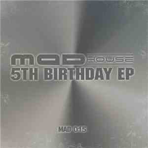 Various - Madhouse 5th Birthday EP album
