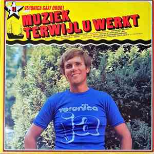 Various - Muziek Terwijl U Werkt album