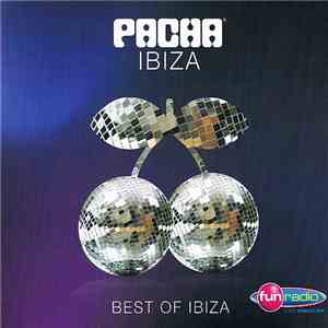 Various - Pacha Ibiza (Best Of Ibiza) album