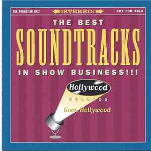 Various - The Best Soundtracks In Show Business!!! Hollywood Records Goes Hollywood album