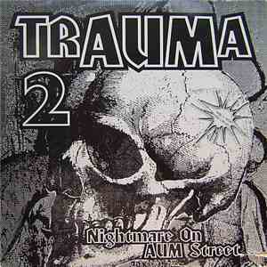 Various - TrAUMa 2 - Nightmare On AUM Street album