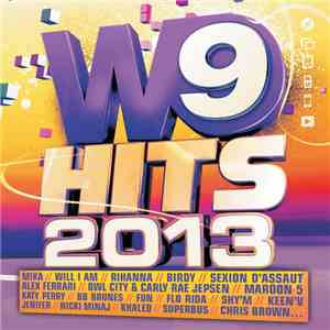 Various - W9 Hits 2013 album