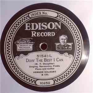 Vernon Dalhart & Co. - Doin' The Best I Can / The Time Will Come album