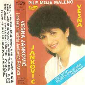 Vesna Janković, Orkestar Radeta Jankovića - Resavca - Pile Moje Maleno album