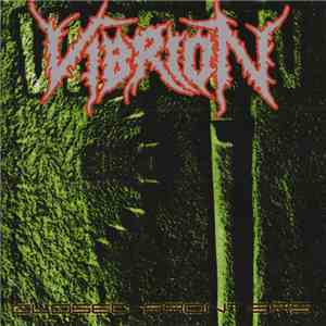 Vibrion - Closed Frontiers / Erradicated Life album