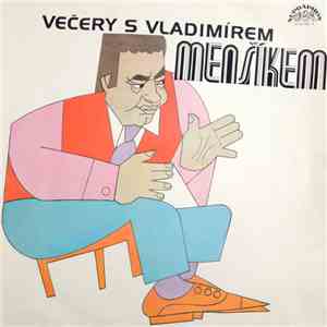 Vladimír Menšík - Večery S Vladimírem Menšíkem album