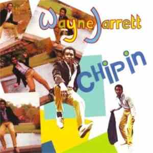 Wayne Jarrett - Chip In album