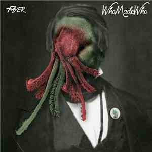 WhoMadeWho - Dreams (Remixes) album