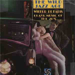 Wilbur De Paris - The Wild Jazz Age - Wilbur De Paris Plays Music Of The 20's album