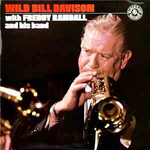 Wild Bill Davison With Freddie Randall And His Band - Wild Bill Davison With Freddy Randall And His Band album