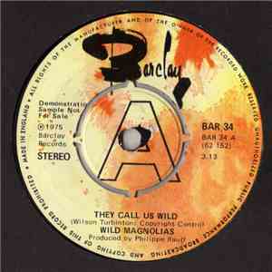 Wild Magnolias - They Call Us Wild album