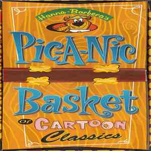William Hanna & Joseph Barbera - Hanna-Barbera's Pic-A-Nic Basket Of Cartoon Classics album