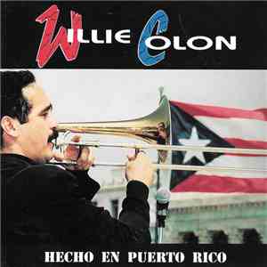 Willie Colón - Hecho En Puerto Rico album