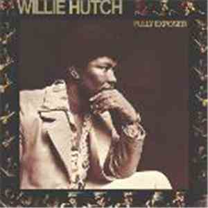 Willie Hutch - Fully Exposed album
