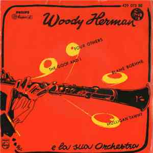 Woody Herman E La Sua Orchestra - Four Others album