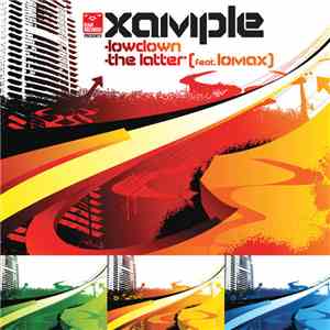 Xample - Lowdown / The Latter album