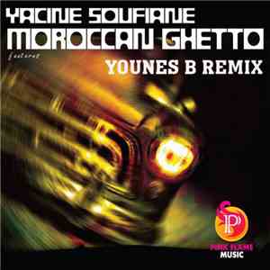 Yacine Soufiane - Moroccan Ghetto album