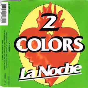 2 Colors - La Noche album