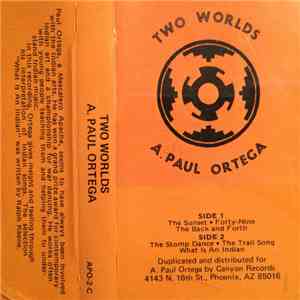 A. Paul Ortega - Two Worlds album