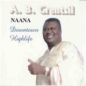A.B. Crentsil - Naana - Downtown Highlife album