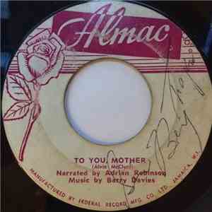 Adrian Robinson , Barry Davies - To You Mother / The Simplest Things album