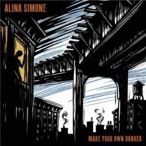 Alina Simone - Make Your Own Danger album