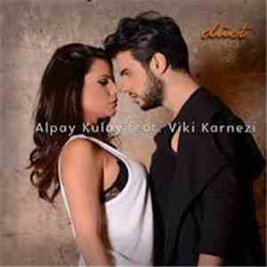 Alpay Kulay Feat. Viki Karnezi - Düet album