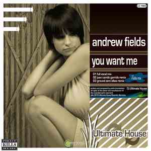 Andrew Fields - You Want Me album