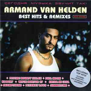 Armand Van Helden - Best Hits & Remixes album