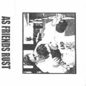 As Friends Rust - As Friends Rust album