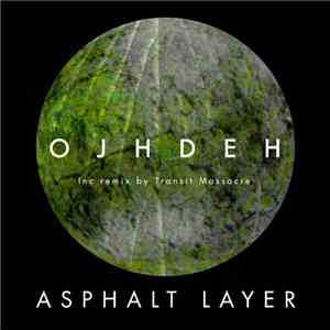 Asphalt Layer - Ojhdeh album