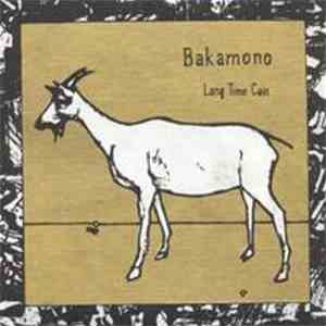 Bakamono - Long Time Cain album