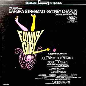 Barbra Streisand, Sydney Chaplin, Jean Stapleton, Kay Medford, Danny Meehan - Funny Girl (Original Broadway Cast) album