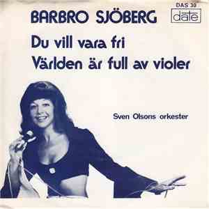 Barbro Sjöberg - Du Vill Vara Fri album