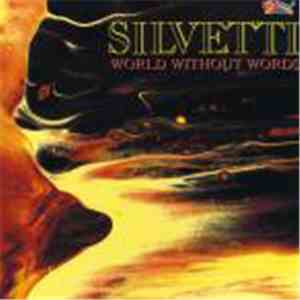 Bebu Silvetti - World Without Words album