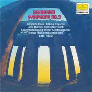 Beethoven : Gwyneth Jones · Tatiana Troyanos · Jess Thomas · Karl Ridderbusch · Konzertvereinigung Wiener Staatsopernchor · Wiener Philharmoniker · Karl Böhm - Symphonie Nr. 9 album