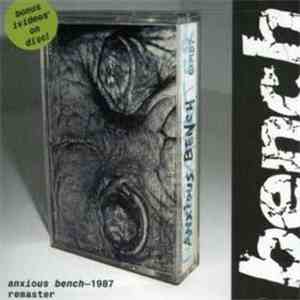 Bench - Anxious Bench—1987 Remaster album